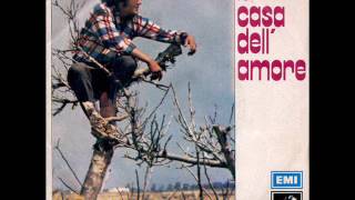 Al Bano -  La Casa Dell'amore