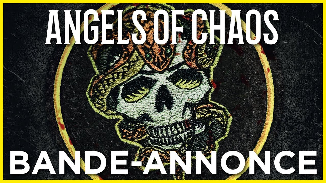 Miniature de la vidéo Angels of Chaos - Bande Annonce VOST du film Angels of Chaos