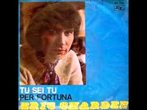 ERIC CHARDEN - TU SEI TU (1970)