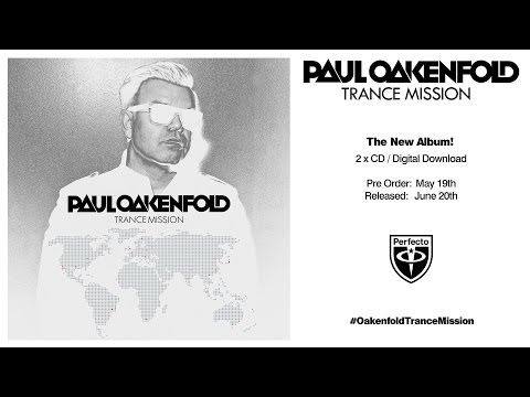 Paul Oakenfold - Not Over Yet