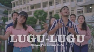 Download lagu Lagu Acara Terbaru 2022 LUGU LUGU Melan ft Hanser ... mp3