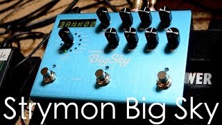 Strymon BigSky Reverberator - First look
