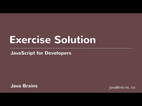 Javascript For Developers 40 Exercise Solution
