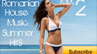 ★♫ Romanian House Music  Summer Hits 2012 Mix 2♫★