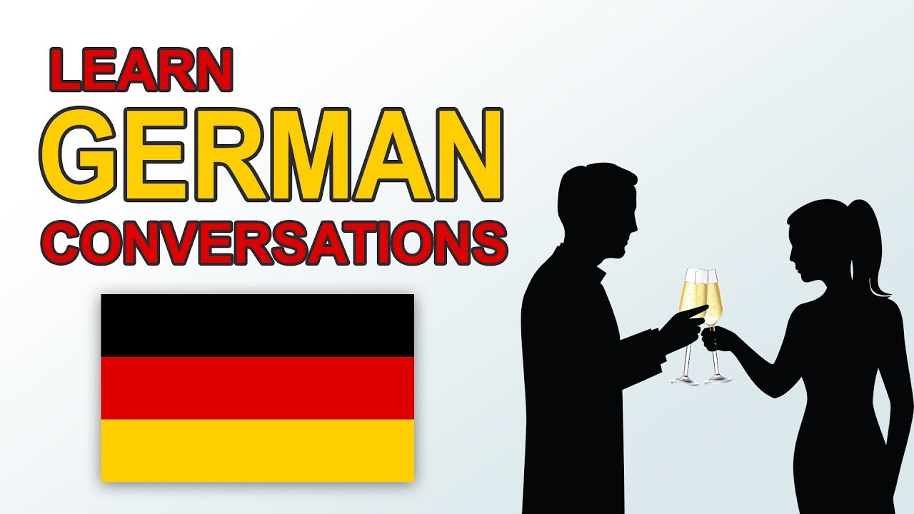 Learn Conversational German - Conversations in German and English
