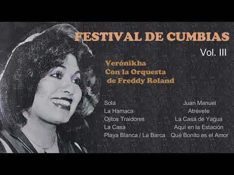 Verónikha – Festival De Cumbias Vol. III (LP Completo)
