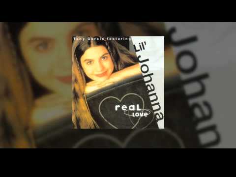Tony Garcia Featuring Lil' Johanna - Real Love (Funky Melody Club Mix)