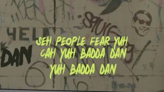 Beenie Man - Badda Dan Official Lyric Video