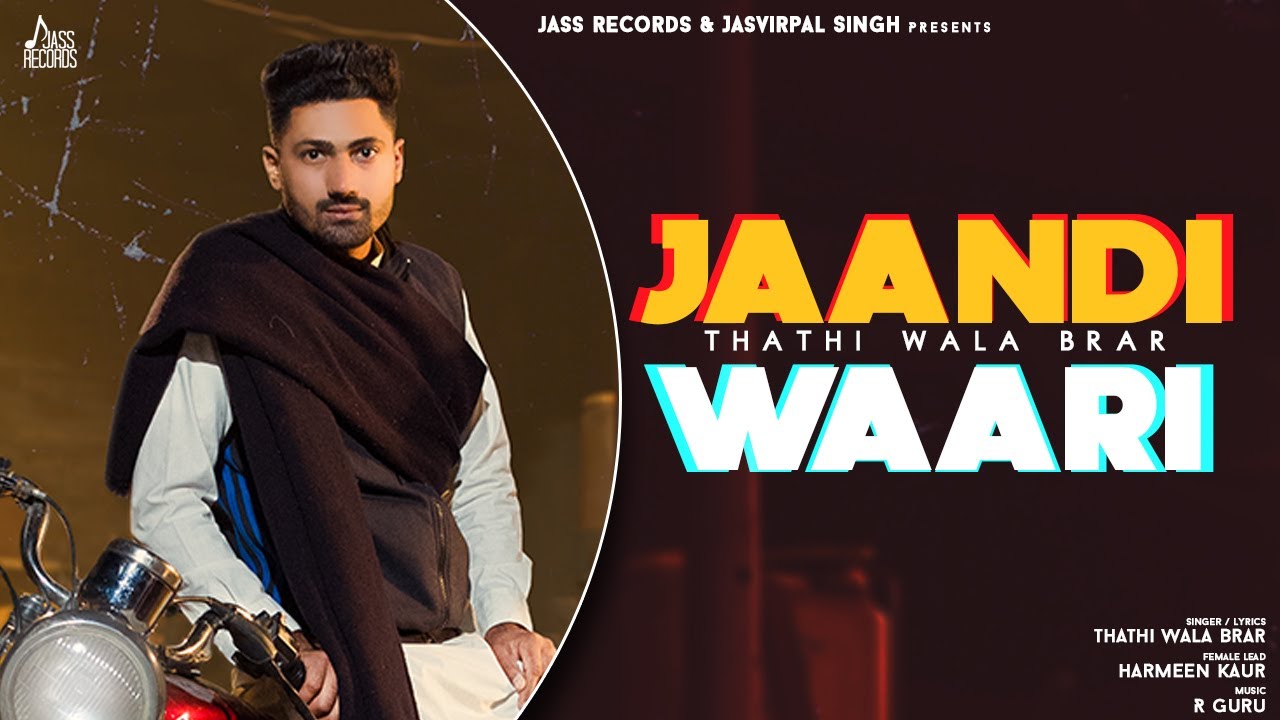 Jaandi Waari Lyrics | Thathi Ala Brar