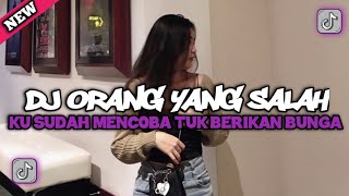 Download lagu Dj Orang Yang Salah || Kusudah Mencoba Tuk Berikan Bunga SLOWED MENGKANE (Slowed   Reverb) 🎧 mp3