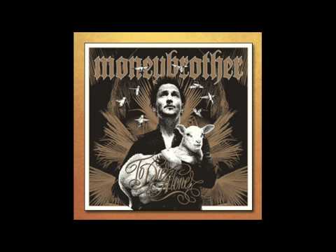 Blow Him Back Into My Arms - Moneybrother - To Die Alone