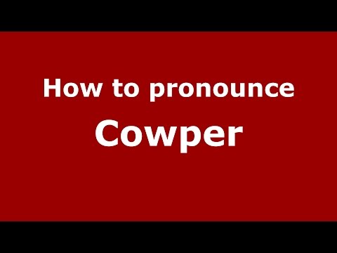 How to pronounce Cowper