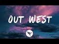 JACKBOYS Out West Lyrics Feat Young T JACKBOYS Out West Lyrics Feat Young T