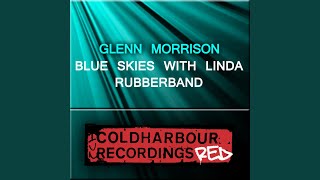 Blue Skies With Linda (Original Mix)