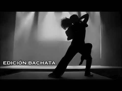 EDICION MIX ROMANTICO - BACHATA