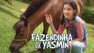 Fazendinha da Yasmin - Yasmin Verissimo - Música Educativa Infantil