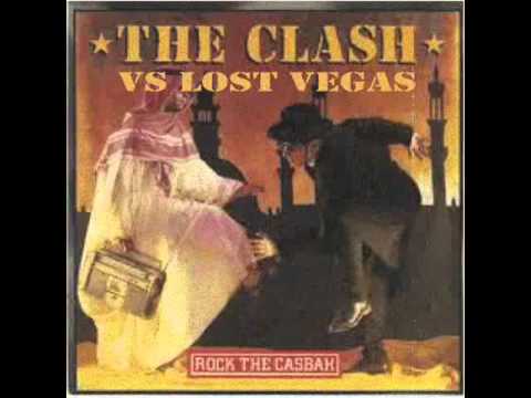 The Clash Vs Lost Vegas   Rock The Casbah