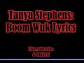 Tanya Stephens  Boom Wuk Lyrics (Raw)