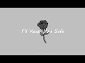 Shiloh Dynasty - I’ll Keep You Safe (Slowed & Reverb) 1 hour loop