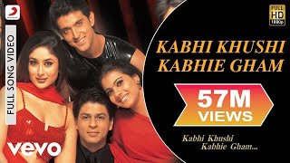 Kabhi Khushi Kabhie Gham Title Song Lyrics