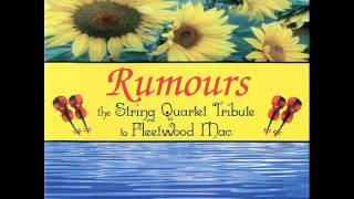 Dreams - Rumours: The String Quartet Tribute To Fleetwood Mac