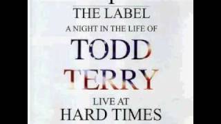 TODD TERRY a night in the life LIVE at HARD TIMES 1995 PT1.avi