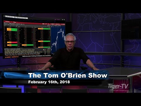 February 16th Tom O'Brien Show on TFNN - 2018