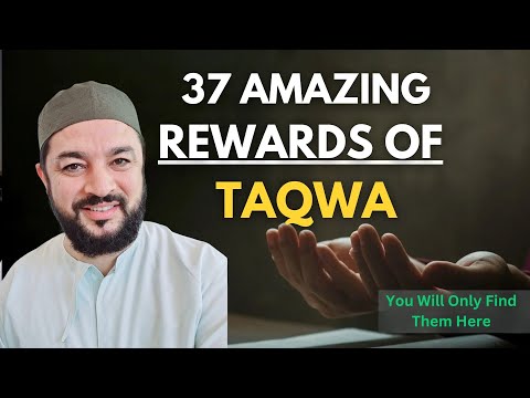 37 Amazing Rewards Of Taqwa - Many #Muslims Aren't Aware Of Them