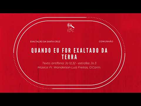 Quando Eu For Exaltado Da Terra - Frei Wandersson