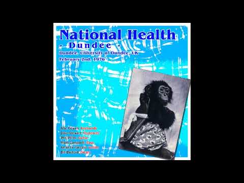 National Health -  Live at Dundee 1976