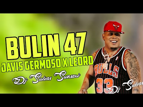 Bulin 47 x Javis Germoso x LeoRD TIk Tok Viral Song-Hard Toing Mix- Dj Suwas Sunsari