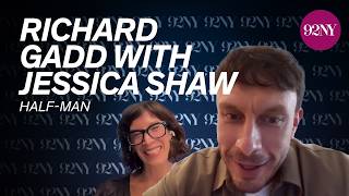Half-Man: Richard Gadd with Jessica Shaw