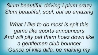 16413 Outkast - Slum Beautiful Lyrics