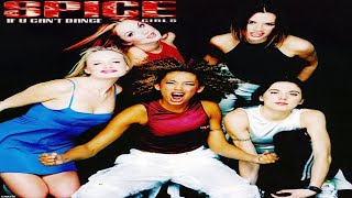 Spice Girls - If U Can&#39;t Dance (Rock Version)