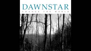 Dawnstar - Don't Die A Martyr For Me (audio)