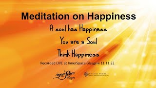 Happiness MEDITATION