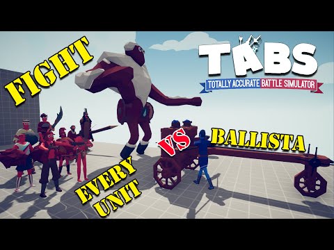 BALLISTA vs every unit(ballistachallenge) _Totally Accurate Battle Simulator tabs