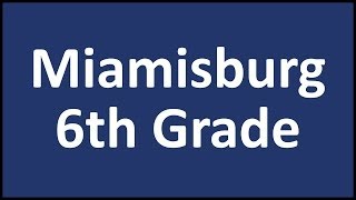 preview picture of video 'Miamisburg 6th Grade'