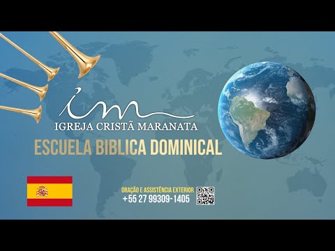 🇪🇸 08/02/2026 - [10h BRT] - Iglesia Cristiana Maranata - Escuela Biblica Dominical - 🇪🇸  Español
