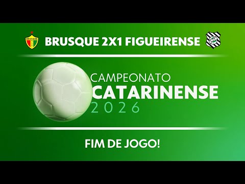 BRUSQUE 2X1 FIGUEIRENSE (AO VIVO COM IMAGENS) | CAMPEONATO CATARINENSE 2026 | (14/01)
