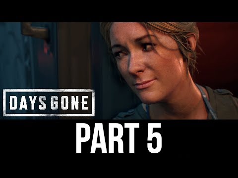 DAYS GONE Part 5 Gameplay Walkthrough - FLASHBACK (Full Game)