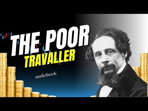 The Poor Traveller by Charles Dickens