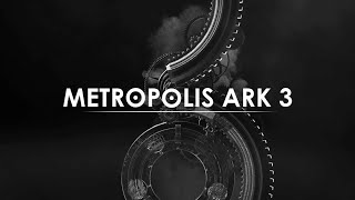 Video thumbnail for Metropolis Ark 3 - playthrough of the multis (no talking) by Cinematic Composing - Laurin Lenschow