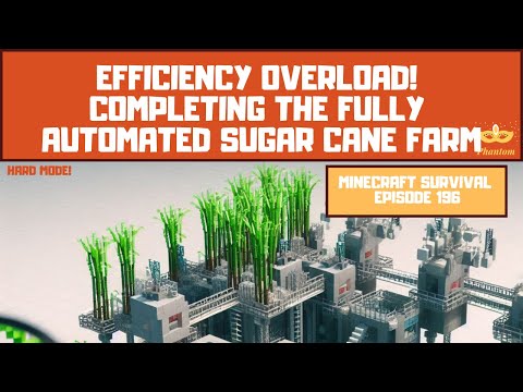 Efficiency Overload! Completing the Automated Sugar Cane Farm - Let's Play Minecraft S01E196