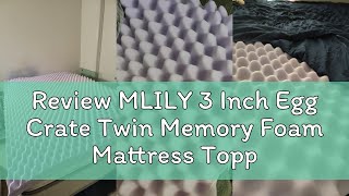 Review MLILY 3 Inch Egg Crate Twin Memory Foam Mattress Topper, Cooling Gel Infused Foam Mattress To