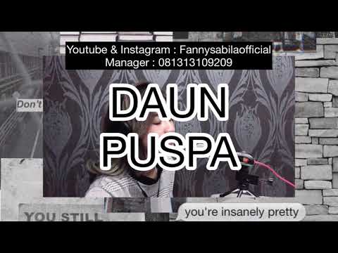 DAUN PUSPA | COVER BY FANNYSABILA
