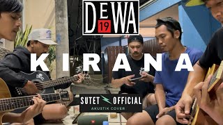 Download lagu KIRANA | DEWA19 (COVER BY SUTET) mp3 Download lagu KIRANA | DEWA19 (COVER BY SUTET) mp3