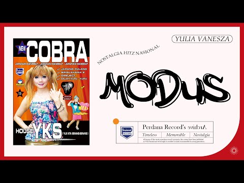 Yulia Vanesza - Modus - New Cobra vol.15 (Official Music Video)