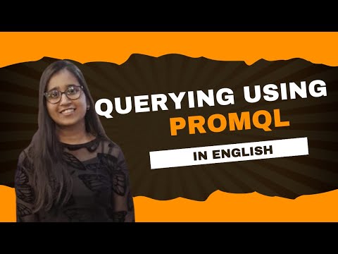 Promql Basics | Querying Using PromQL