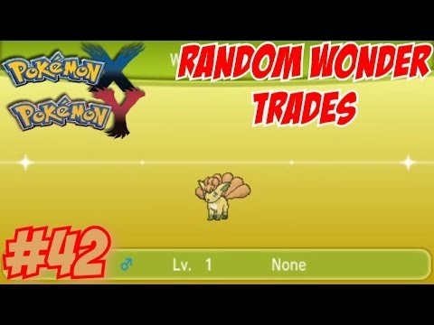 Pokemon X and Y Random Wonder Trades Part 42 - SHINY RWT THURS OR FRI